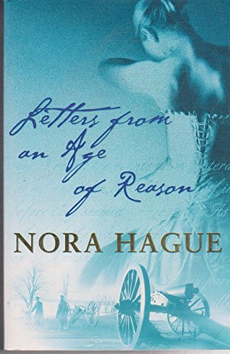 Letters from an Age of Reason - Hague, Nora
