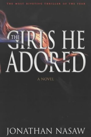 Stock image for The Girls He Adored for sale by WorldofBooks