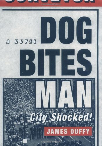 9780743210829: Dog Bites Man: City Shocked: A Novel