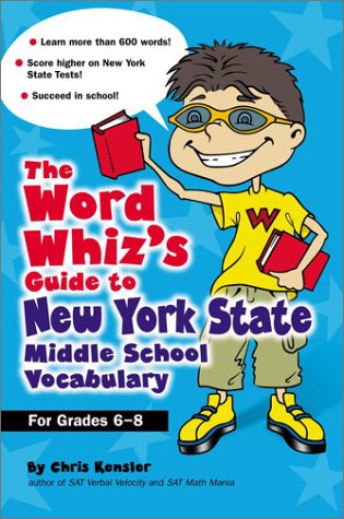 Stock image for The Word Whiz's Guide to New York Middle School Vocabulary for sale by ThriftBooks-Atlanta