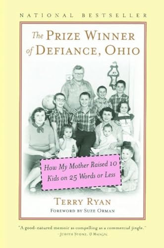 Beispielbild fr The Prize Winner of Defiance, Ohio: How My Mother Raised 10 Kids on 25 Words or Less zum Verkauf von Lowry's Books