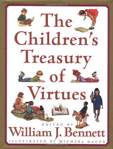 Beispielbild fr The Childrens Treasury of Virtues zum Verkauf von Zoom Books Company