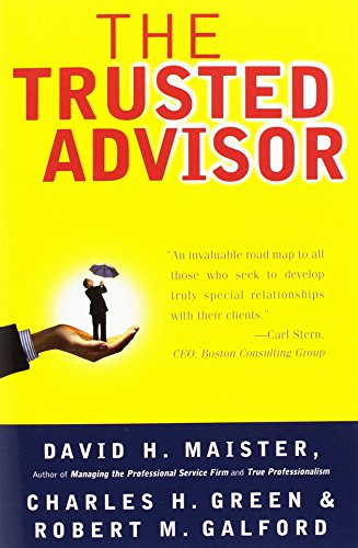 Beispielbild fr The Trusted Advisor zum Verkauf von Gulf Coast Books