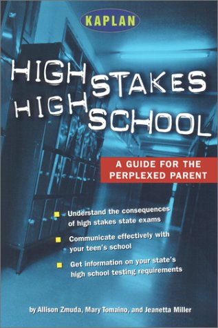 Beispielbild fr High Stakes High School: A Guide for the Perplexed Parent zum Verkauf von Robinson Street Books, IOBA