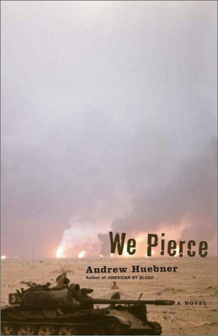 Imagen de archivo de We Pierce: A Novel a la venta por Booketeria Inc.