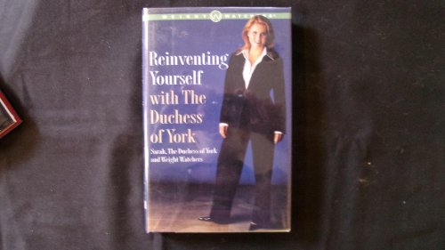 Imagen de archivo de Reinventing Yourself With The Duchess Of York a la venta por Library House Internet Sales