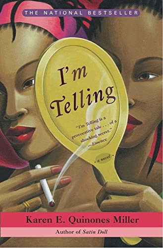 Imagen de archivo de I'm Telling: A Novel a la venta por Gulf Coast Books