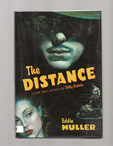 9780743214438: The Distance: A Novel