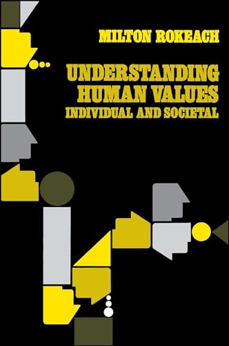 Beispielbild fr Understanding Human Values: Individual and Societal zum Verkauf von WorldofBooks