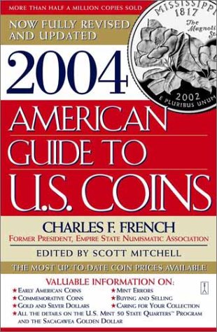 9780743215008: 2004 American Guide to U.S. Coins: The Most Up-To-Date Coin Prices Available
