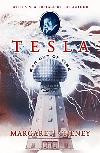 Tesla: Man Out of Time (9780743215367) by Cheney, Margaret