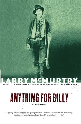 Anything for Billy: A Novel (9780743216289) by McMurtry, Larry