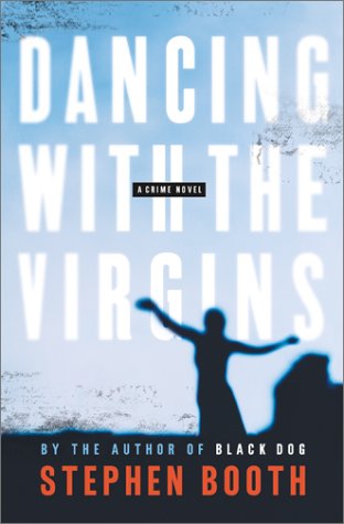 9780743216906: Dancing With the Virgins: A Crime Novel