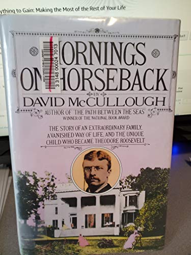 9780743217385: "Mornings on Horseback: The Story of an Extraordinary Family, a Vanished Way of Life "