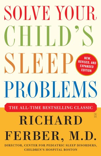 9780743217668: Solve Your Child's Sleep Problems: Revised Edition: New, Revised, and Expanded Edition