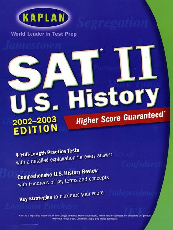 Imagen de archivo de Kaplan Sat II: U. S. History 2002-2003 a la venta por "Pursuit of Happiness" Books