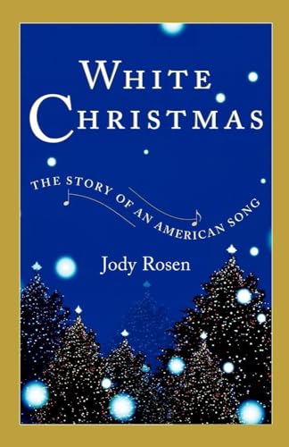 Imagen de archivo de White Christmas : The Story of an American Song a la venta por Better World Books: West