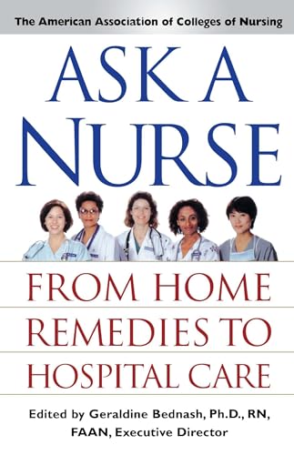 9780743219402: Ask A Nurse: From Home Remedies to Hospital Care