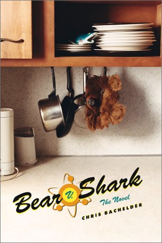 9780743219464: Bear v. Shark: The Novel