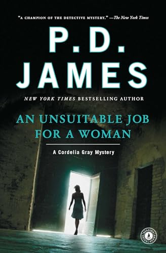 Beispielbild fr An Unsuitable Job for a Woman (Cordelia Gray Mysteries, No. 1) zum Verkauf von SecondSale