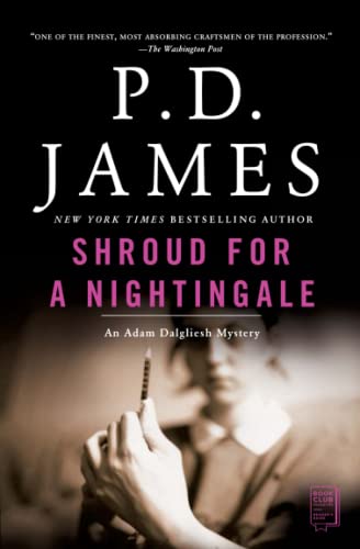 Stock image for Shroud for a Nightingale (Adam Dalgliesh Mystery Series #4) for sale by SecondSale