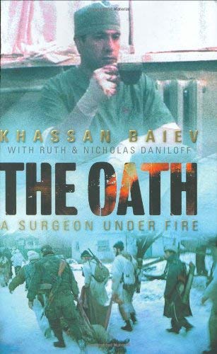 9780743220118: The Oath: A Surgeon Under Fire