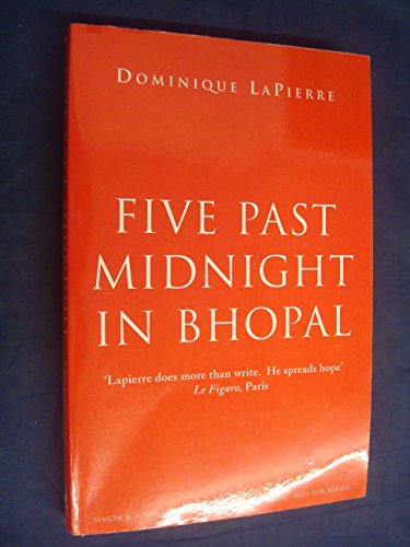 Imagen de archivo de Five Past Midnight In Bhopal : The Epic Story Of The World's Deadliest Industrial Disaster a la venta por M. W. Cramer Rare and Out Of Print Books