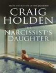 9780743220439: The Narcissist's Daughter