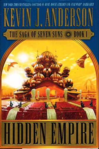 Beispielbild fr Hidden Empire: Bk.1 (Saga of Seven Suns) zum Verkauf von WorldofBooks