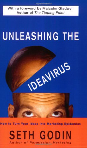 Beispielbild fr Unleashing the Ideavirus zum Verkauf von WorldofBooks