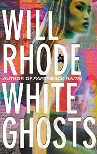 Stock image for White Ghosts for sale by Better World Books Ltd