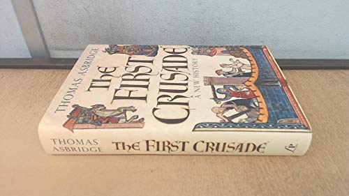 9780743220835: The First Crusade: A New History