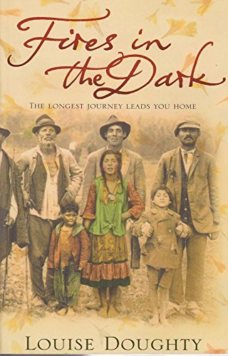 9780743220880: Fires in the Dark: The Longest Journey Leads You Back Home