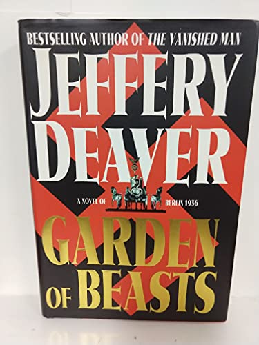Beispielbild fr Garden Of Beasts: A Novel Of Berlin 1936 [AWARD WINNER] zum Verkauf von MURDER BY THE BOOK