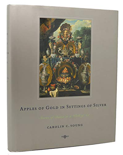 Imagen de archivo de Apples of Gold in Settings of Silver: Stories of Dinner as a Work of Art a la venta por HPB-Diamond