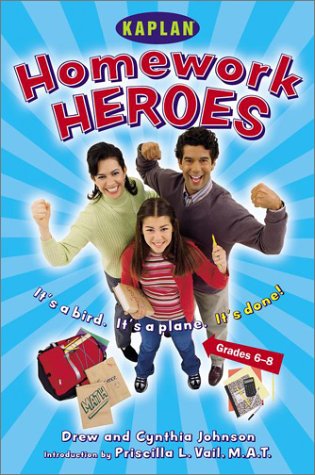 9780743222594: Homework Hero (Grades 6-8): A Parent's Guide to Helping Their Kids with Afterschool Assignments