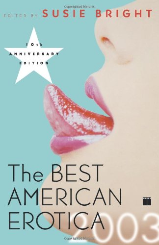 Stock image for The Best American Erotica 2003 for sale by SecondSale