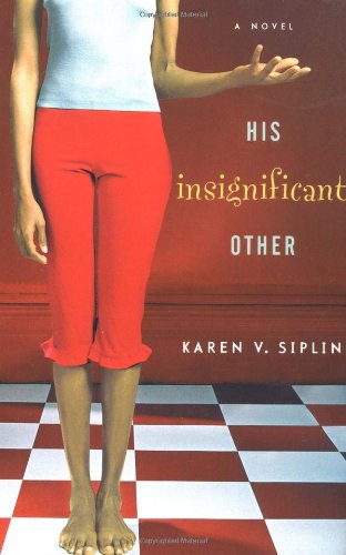 9780743222785: His Insignificant Other: A Novel