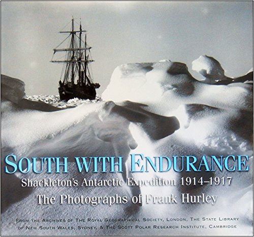 9780743222921: South With Endurance: Shackleton's Antarctic Expedition 1914-1917