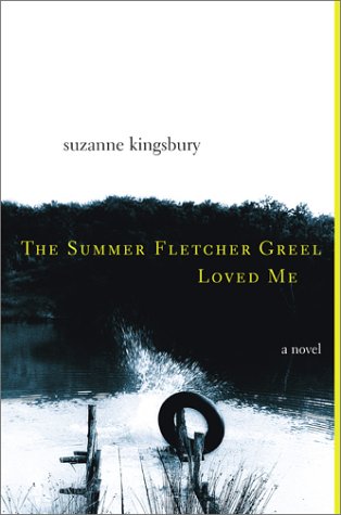 9780743223034: The Summer Fletcher Greel Loved Me