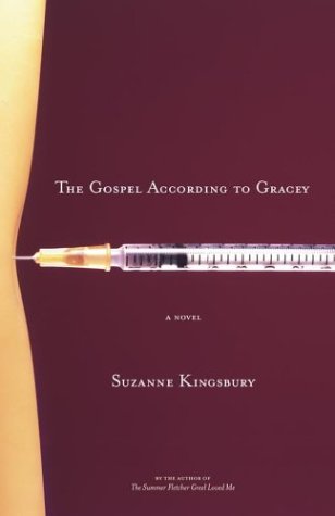 9780743223058: The Gospel According to Gracey: A Novel