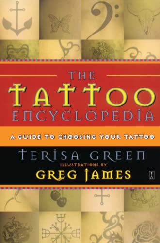 9780743223294: The Tattoo Encyclopedia: A Guide to Choosing the Right Tattoo for You