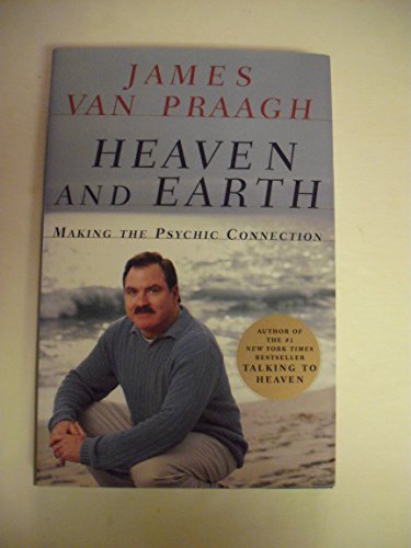 Beispielbild fr Heaven and Earth : Making the Psychic Connection zum Verkauf von Better World Books: West