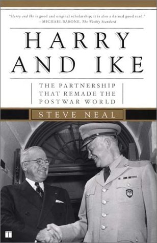 Imagen de archivo de Harry and Ike : The Partnership That Remade the Postwar World a la venta por Better World Books