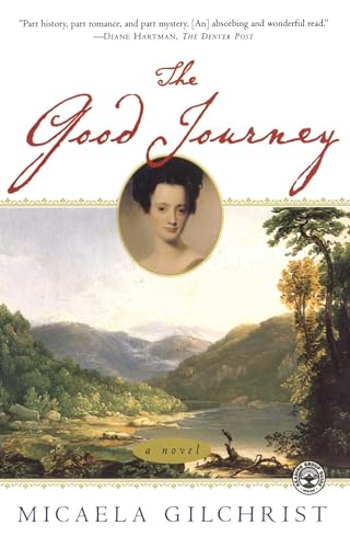 9780743223775: The Good Journey: A Novel