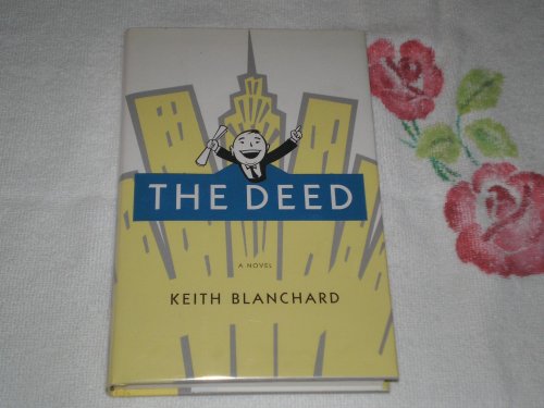 The Deed: a Novel