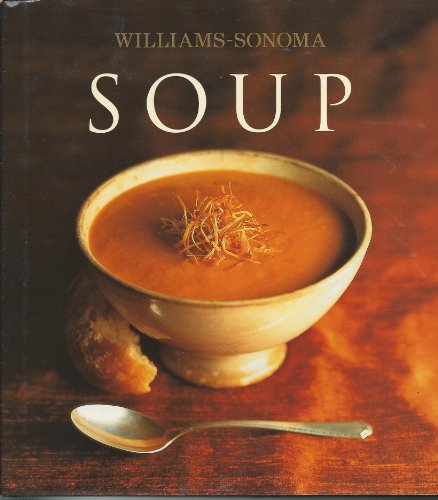 Stock image for Williams-Sonoma Collection: Soup for sale by Gulf Coast Books