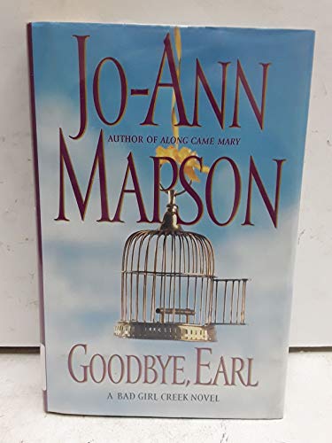 9780743224635: Goodbye, Earl: A Bad Girl Creek Novel