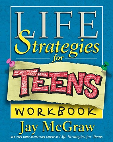 Beispielbild fr Life Strategies for Teens Workbook zum Verkauf von Wonder Book