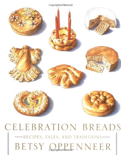 Imagen de archivo de Celebration Breads: Recipes, Tales, and Traditions a la venta por ZBK Books